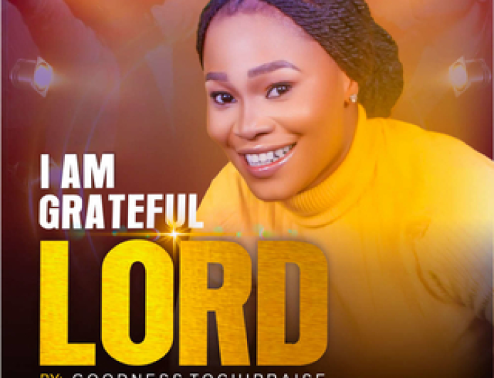 Goodness_Tochipraise_-I_Am_Grateful_Lord_penovas.com_